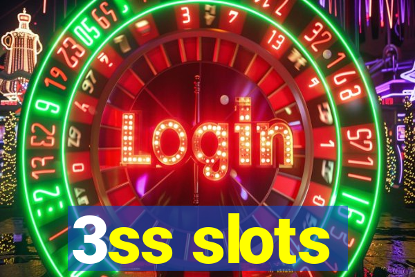 3ss slots